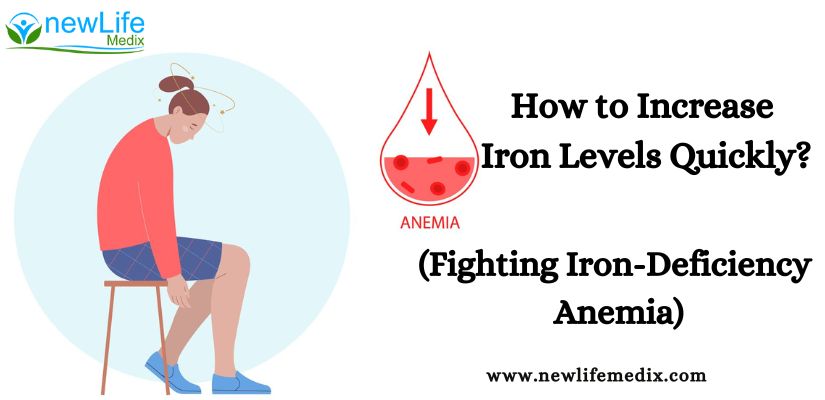 How to Increase Iron Levels Quickly
