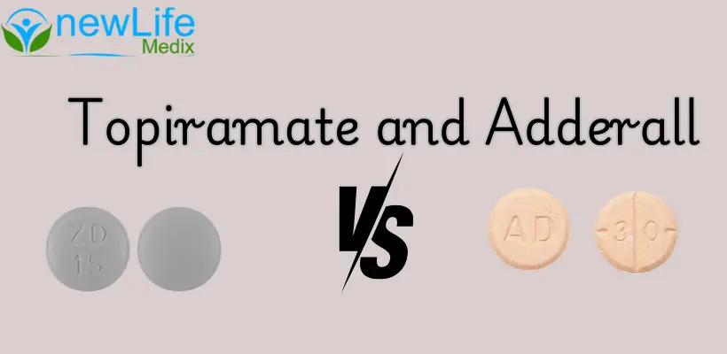 Topiramate and Adderall