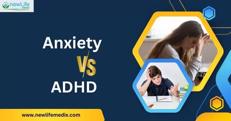 Anxiety vs ADHD