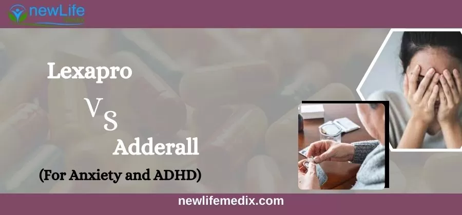 Lexapro vs Adderall